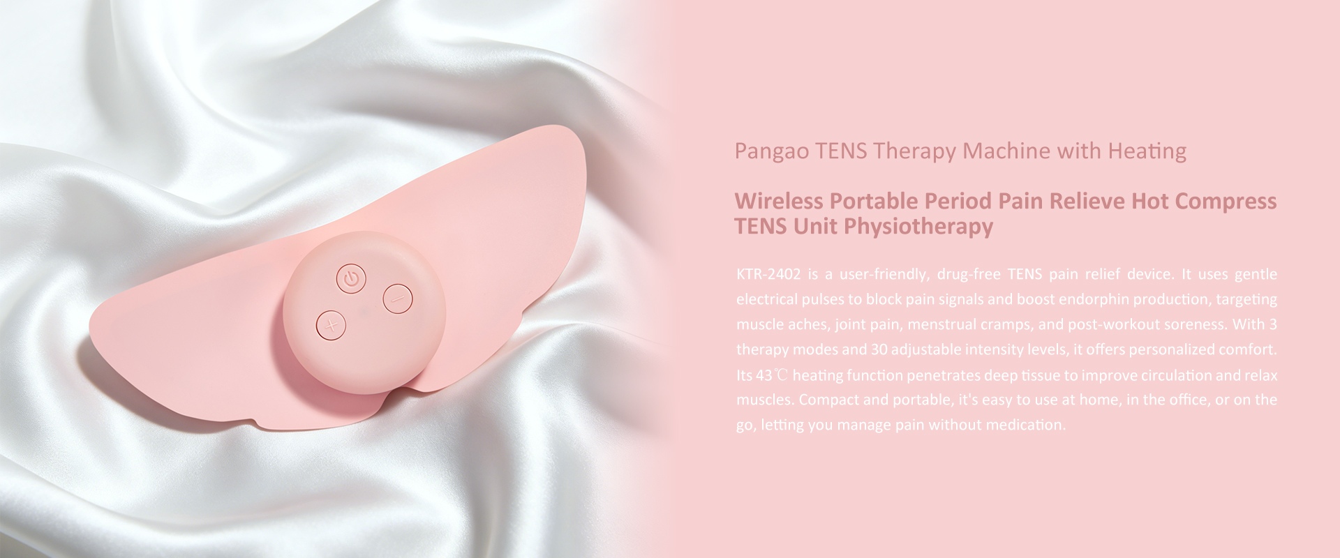 Wireless Heating and TENS Unit for Menstrual Period Pain Relief