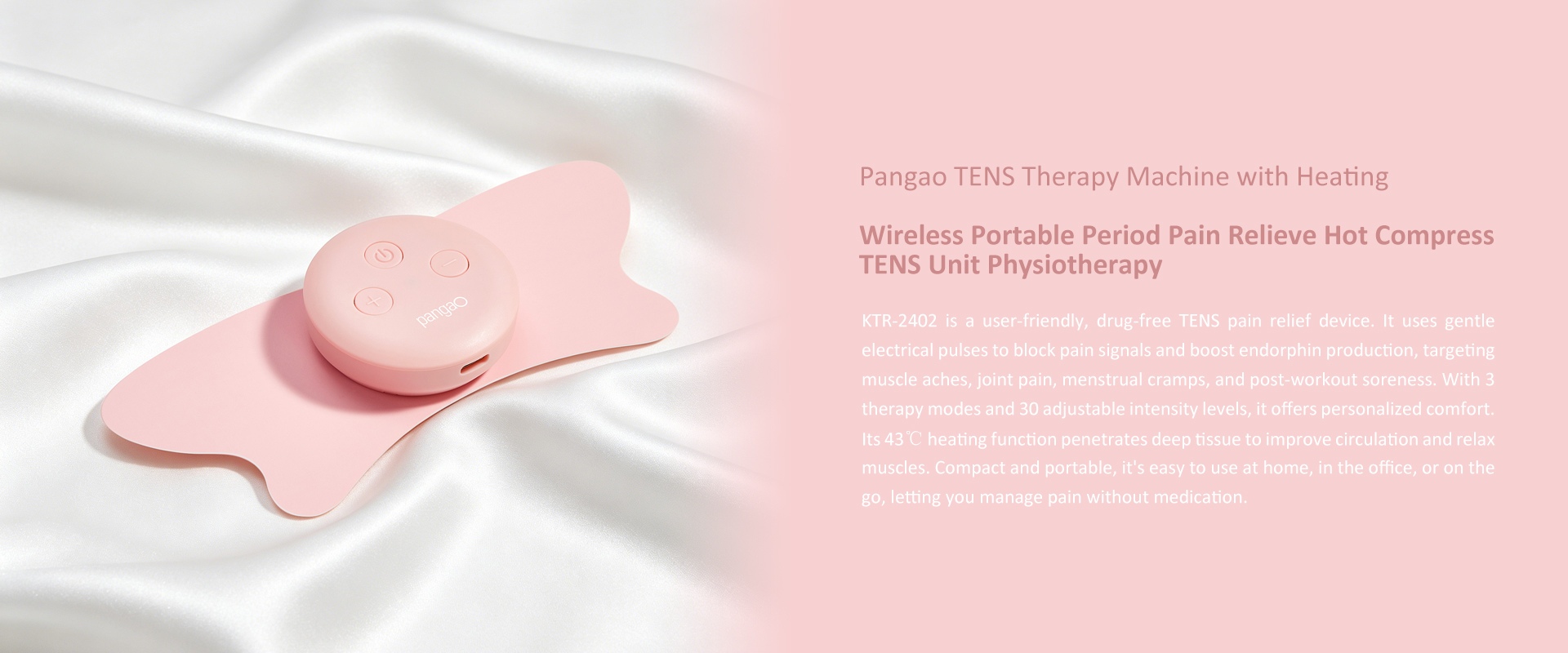 Wireless Heating and TENS Unit for Menstrual Period Pain Relief